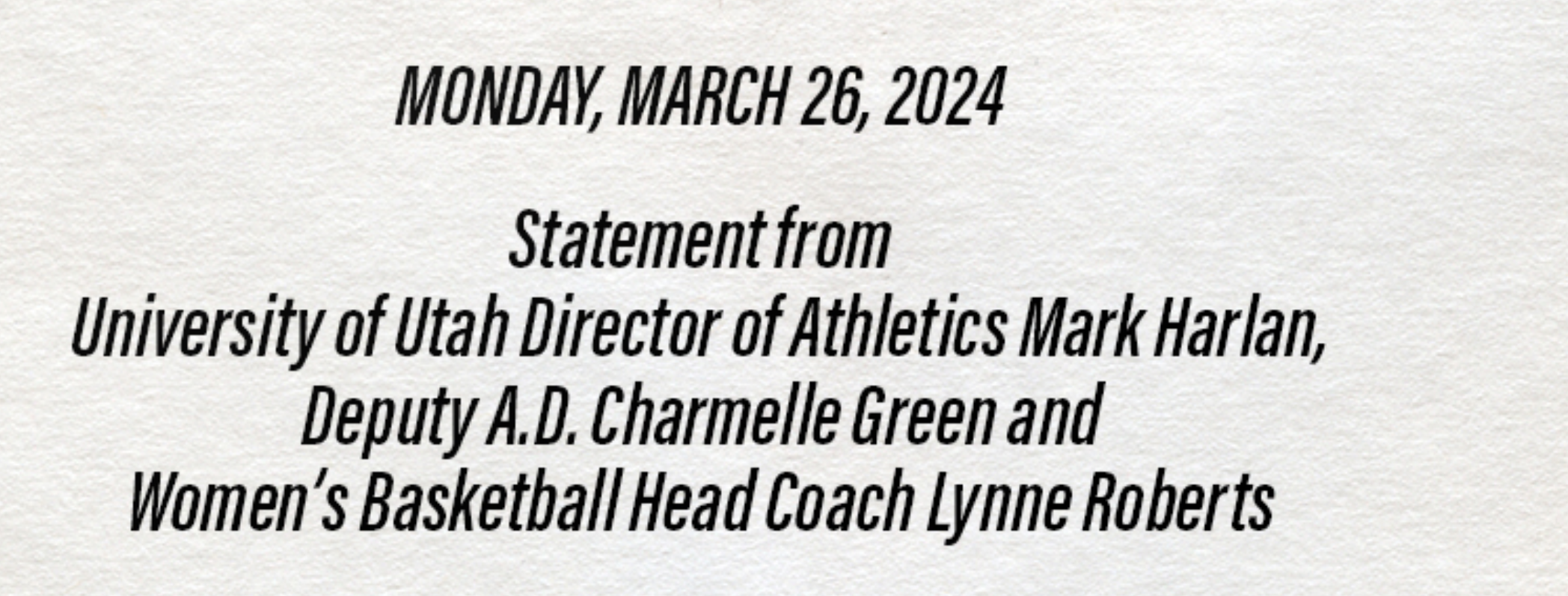 UNIVERSITY OF UTAH STATEMENT